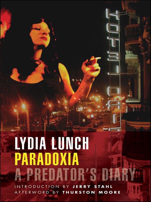 Title details for Paradoxia by Lydia Lunch - Wait list